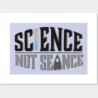 Science, Not Seance! Posters and Art